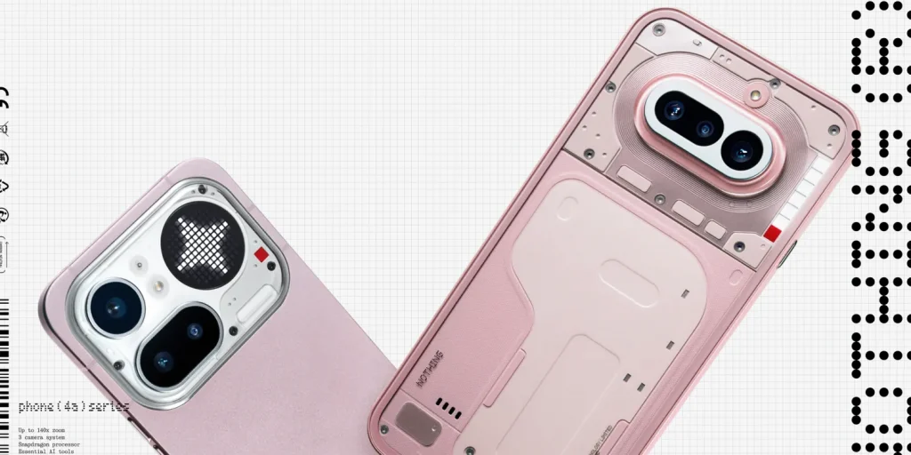Nothing представила Phone (4a) и (4a) Pro: младшая дешевле, старшая — с металлом и перископом